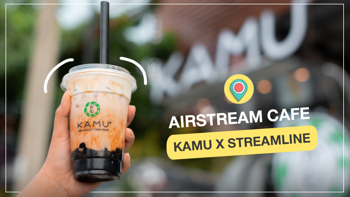 Airstream Cafe KAMU Kamu X Streamline ชานมไข่มุก